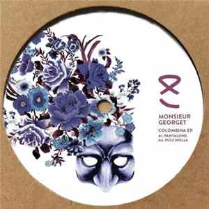 Monsieur Georget - Colombina EP FLAC