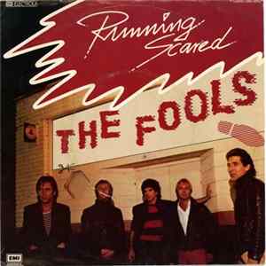 The Fools - Running Scared FLAC