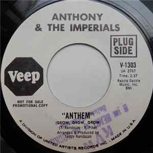 Anthony & The Imperials - Anthem (Grow, Grow, Grow) / Goodbye Goodtimes FLAC