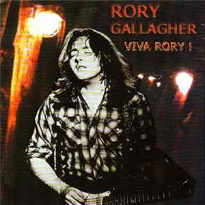 Rory Gallagher - Viva Rory! FLAC