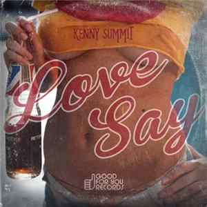 Kenny Summit - Love Say FLAC