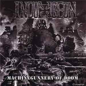 Indungeon - Machinegunnery Of Doom FLAC