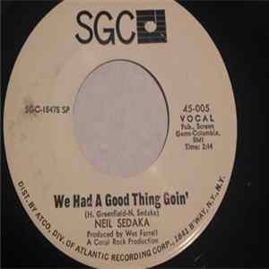 Neil Sedaka - Star Crossed Lovers / We Had A Good Thing Goin' FLAC