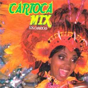 Los Cariocas - Carioca Mix FLAC