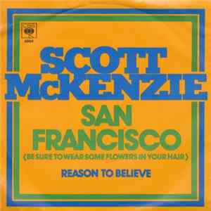 Scott McKenzie - San Francisco (Be Sure To Wear Some Flowers In Your Hair) FLAC