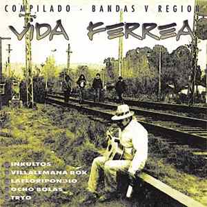 Various - Vida Ferrea Compilado Bandas V Región FLAC