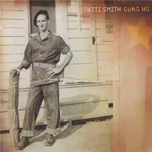 Patti Smith - Gung Ho FLAC