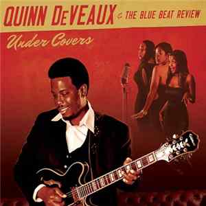 Quinn DeVeaux & The Blue Beat Review - Under Covers FLAC