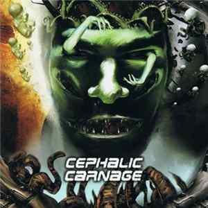 Cephalic Carnage - Conforming To Abnormality FLAC