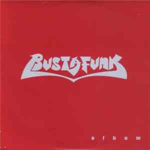 Bustafunk - Bustafunk FLAC