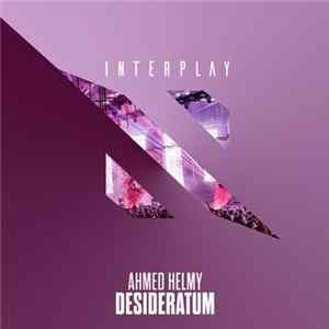 Ahmed Helmy - Desideratum FLAC