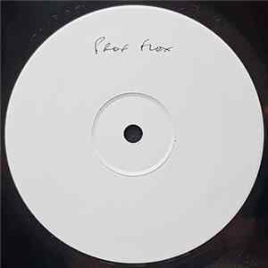 Professor Flex - Don't Make Me Wait FLAC