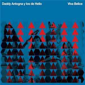 Daddy Antogna y los de Helio - Viva Belice FLAC
