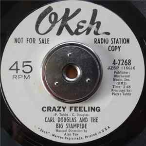 Carl Douglas & The Big Stampede - Crazy Feeling / Keep It To Myself FLAC