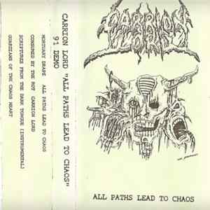 Carrion Lord - All Paths Lead To Chaos FLAC