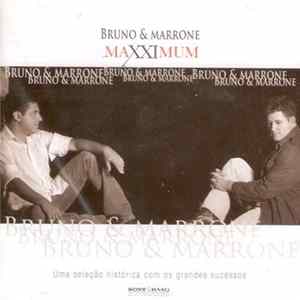 Bruno & Marrone - Maxximum FLAC