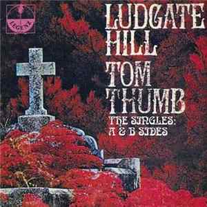 Tom Thumb - The Singles: A & B Sides FLAC