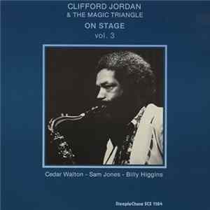 Clifford Jordan & The Magic Triangle - On Stage Vol. 3 FLAC