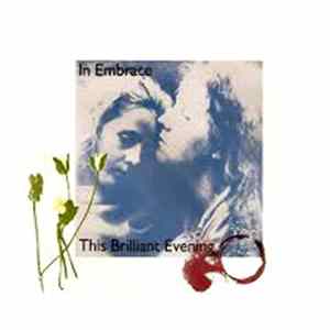 In Embrace - This Brilliant Evening FLAC