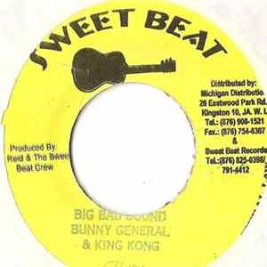 Bunny General & King Kong - Big Bad Sound FLAC