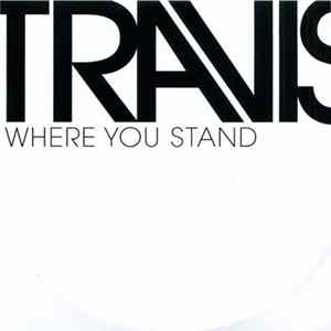 Travis - Where You Stand FLAC