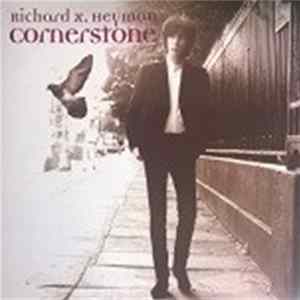 Richard X. Heyman - Cornerstone FLAC