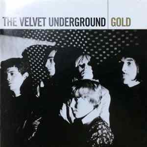 The Velvet Underground - Gold FLAC