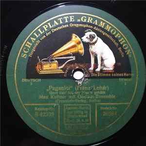 Max Kuttner, Paul Godwin Mit Seinem Künstler-Ensemble - Gern hab ich die Frau'n geküsst / Wir gehen ins Theater (Paganini) FLAC