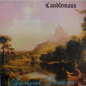 Candlemass - Ancient Dreams FLAC