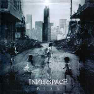 Innerspace - Rise FLAC