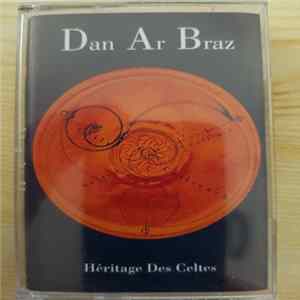 Dan Ar Braz - Héritage Des Celtes FLAC