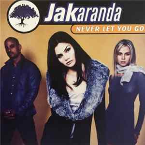 Jakaranda - Never Let You Go FLAC