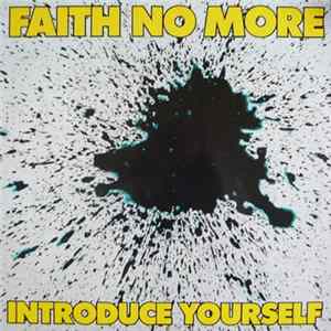 Faith No More - Introduce Yourself FLAC