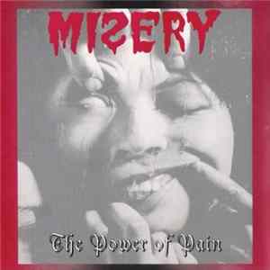 Misery - The Power Of Pain FLAC