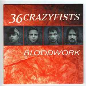 36 Crazyfists - Bloodwork FLAC