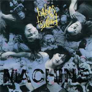 Babes In Toyland - Spanking Machine FLAC