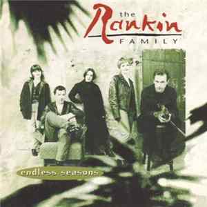 The Rankin Family - Endless Seasons FLAC