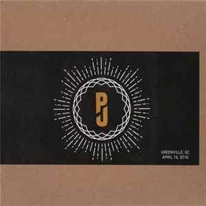 Pearl Jam - Greenville, SC - April 16th, 2016 FLAC