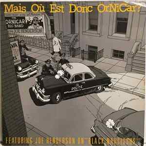 Ornicar Big Band Featuring Joe Henderson - Mais Où Est Donc Ornicar? FLAC
