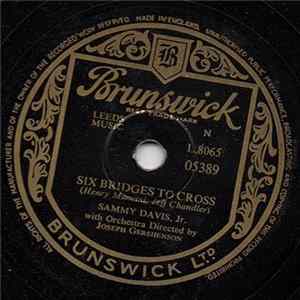 Sammy Davis Jr. - Six Bridges To Cross / Glad To Be Unhappy FLAC