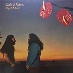 Cecilio & Kapono - Night Music FLAC