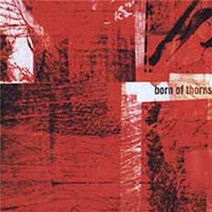 Born Of Thorns - The Encounter Of Light And Dark FLAC
