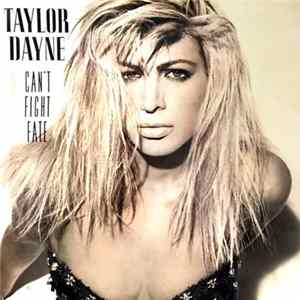 Taylor Dayne - Can't Fight Fate FLAC