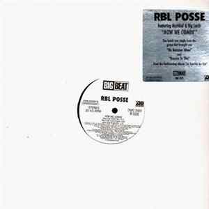 RBL Posse - How We Comin' FLAC
