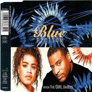 Blue Fiction - When The Girl Dances FLAC