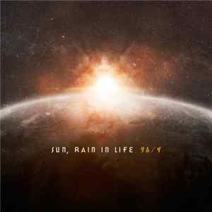 Sun, Rain In Life - 96/4 FLAC