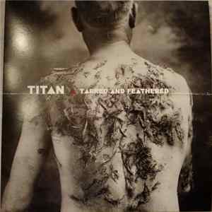 Titan - Tarred And Feathered FLAC