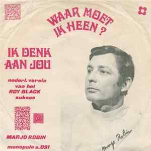 Marjo Robin - Ik Denk Aan Jou / Waar Moet Ik Heen ? FLAC