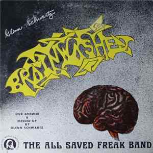The All Saved Freak Band - Brainwashed FLAC