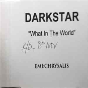 Dark Star - What In The World FLAC